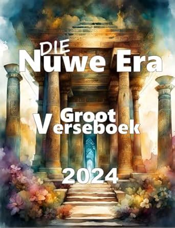 Buy Die Nuwe Era Groot Verseboek 2024: Malherbe Digters Book Online at ...
