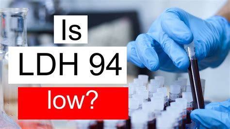 Is LDH 94 low, normal or dangerous? What does Lactate dehydrogenase level 94 mean?