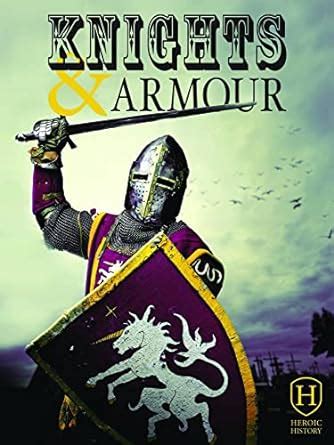 Knights & Armour : Pipe, Jim: Amazon.in: Books