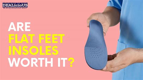 Are flat feet insoles worth it? – DEALicioUS – Best Online Shopping Store In Pakistan