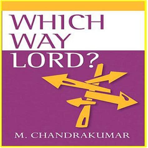 Which Way Lord? : M.Chandrakumar: Amazon.in: Books