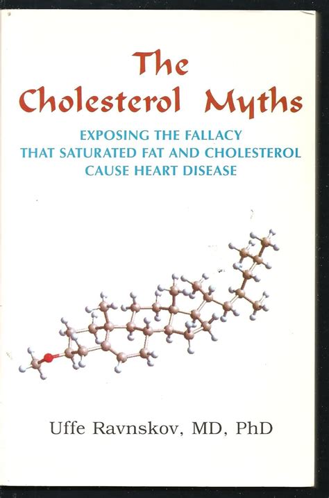 Buy The Cholesterol Myths: Exposing the Fallacy That Saturated Fat and ...