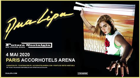 Dua Lipa en concert à l’AccorHotels Arena de Paris en 2020 ! - Just Music