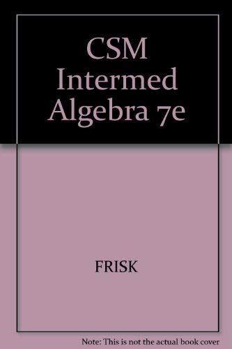 Buy CSM Intermed Algebra 7e Book Online at Low Prices in India | CSM ...