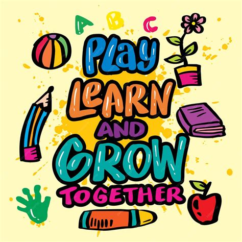Premium Vector | Play learn and grow together, hand lettering. Wall art ...