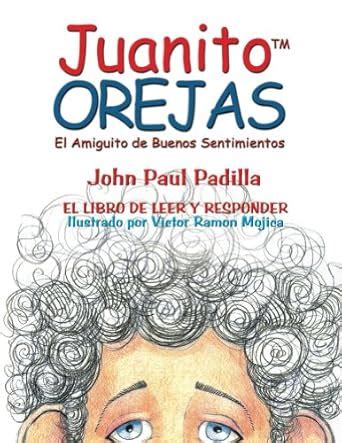 Juanito OREJAS: El Amiguito de Buenos Sentimientos (Johnny BIG-EARS ...