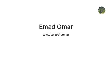 Emad Omar — Teletype