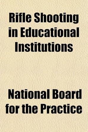Rifle Shooting in Educational Institutions : Amazon.in: Books