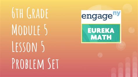 Image result for EngageNY Math Grade 6 Module 5 Lesson 8 Problem Set