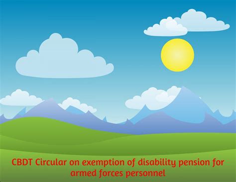 CBDT Circular on exemption of disability pension for armed forces personnel