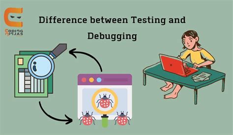 Image result for Difference Between Testing and Debugging