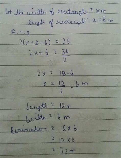 the length of a rectangle is 6 m longer than its width. of the ...