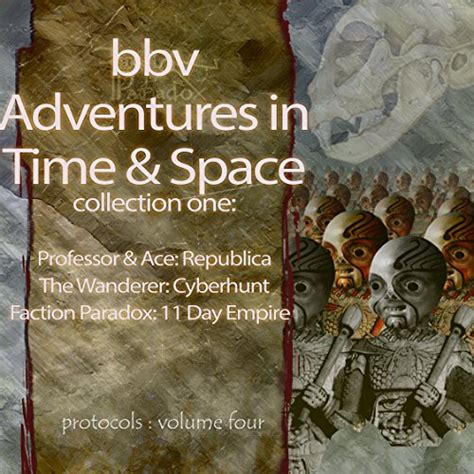 Audio Adventures in Time & Space, Collection One: Republica, Cyberhunt ...