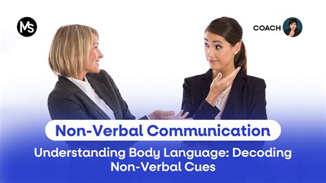 Understanding Body Language: Decoding Non-Verbal Cues | Coach Michael Lee