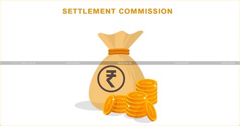 No Interference with Order by Income Tax Settlement Commission Unless ...