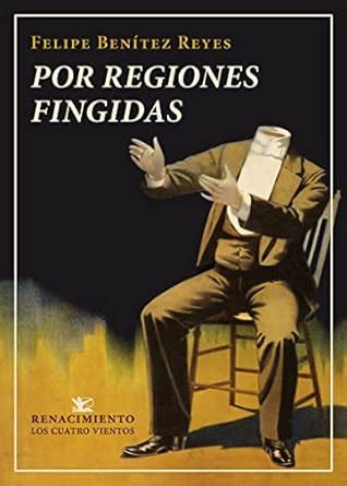 Buy Por regiones fingidas: Que contiene 4 series de invenciones: Pompas ...