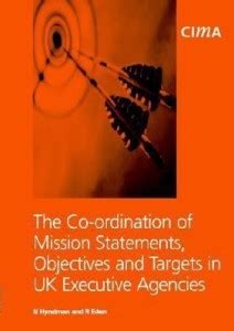 The Co-ordination of Mission Statements, Objectives, and Targets in UK ...