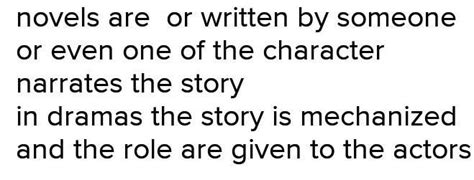 Do both novels and dramas use dialogues.What differentiates them ...