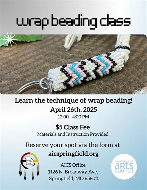 AICS Wrap Beading Class MAX CAPACITY, 1126 North Broadway Avenue ...