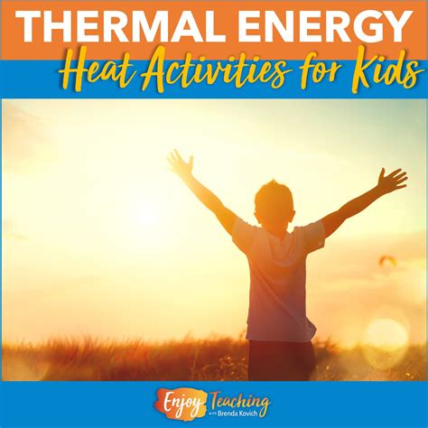 Thermal Energy Pictures For Kids