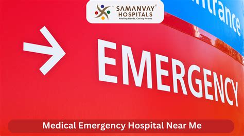 Medical Emergency Hospital Near Me | Samanvay Hopsital