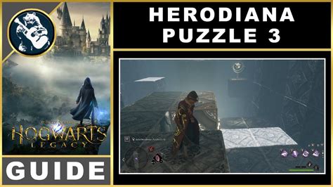 Hogwarts Legacy Herodiana Puzzle 3 | Quest Guide - YouTube