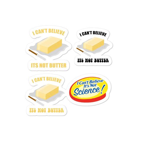 I Cant Believe Its Not Butter Stickers 4-in-one I Cant Believe Its Not ...