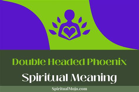 Double Headed Phoenix Spiritual Meaning (Cycle of Rebirth) - Spiritual Mojo