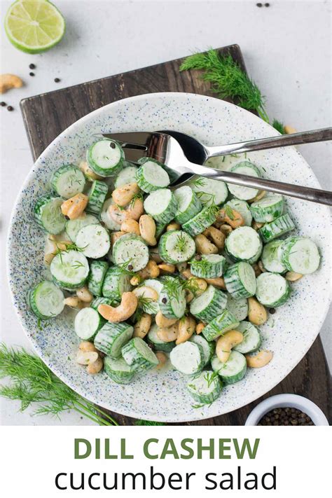 Cashew Dill Cucumber Salad - Love In My Oven