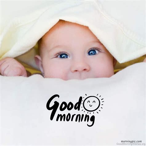 Cute Baby Photos With Good Morning Messages Good Morning Baby I Love
