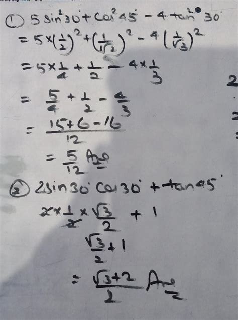 5 sin2 30° + cos2 45°-4tan2 30°2 sin 30° Cos 30° + tan 45°. - Brainly.in