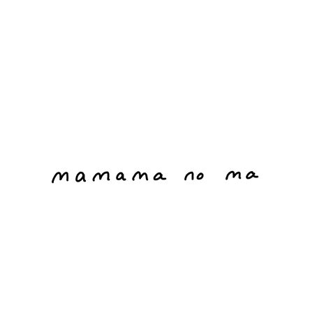mamama no ma