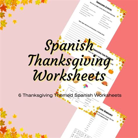 Engaging Spanish Thanksgiving Worksheets for Vocabulary Acquisition and Language Proficiency