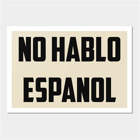 No Hablo Espanol