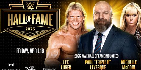 WWE Hall of Fame 2025: Date, Inductees, Tickets, How to Watch & More
