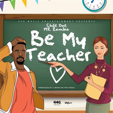 Chile One-Be My Teacher