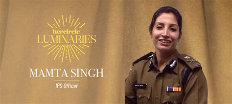 The Inspiring Journey of IPS Officer Mamta Singh Who Saved 2,500 Lives ...