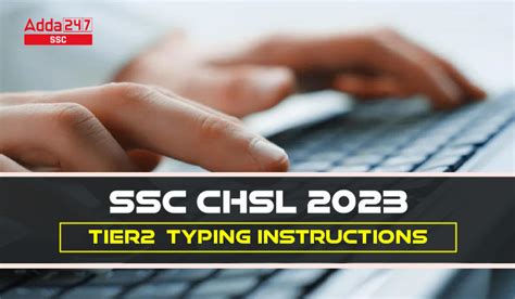 SSC CHSL 2023 TIER2 Typing Instructions, Error Calculation
