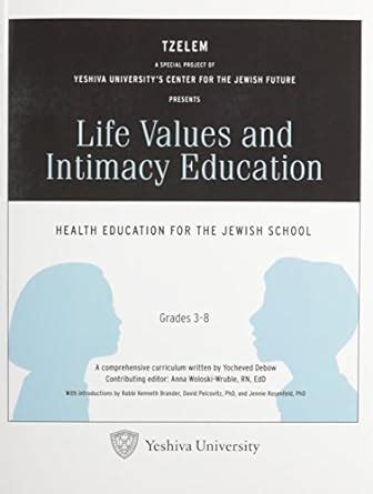 Buy Life Values and Intimacy Education: Health Education for the Jewish ...