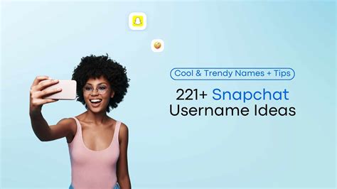 221+ Snapchat Username Ideas: Cool & Trendy Names + Tips | Vista Social