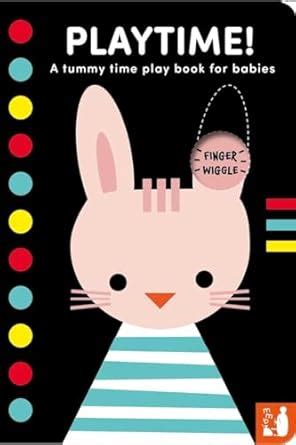 Playtime!: A high-contrast fold-out tummy time book with finger wiggle ...