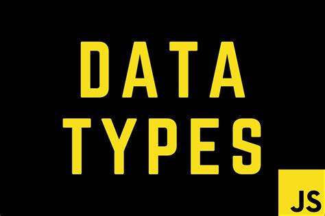 JavaScript Data Types 的图像结果
