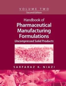Handbook of Pharmaceutical Manufacturing Formulations: Buy Handbook of ...