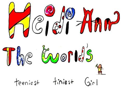Heidi Ann The World's Teeniest Tiniest Girl eBook : Hutchinson, Brian ...