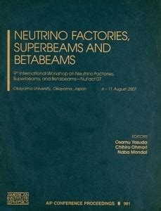 Neutrino Factories, Superbeams and Betabeams: Buy Neutrino Factories ...