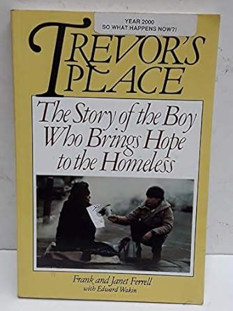 Buy Trevor's Place: The Story of the Boy Who Brings Hope to the ...