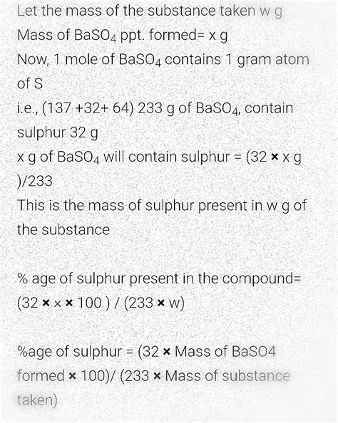 Give the principle and formula involved in estimation of sulphur by ...
