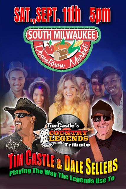 Tim Castles Country Legends Tribute at South Milwaukee Market, Downtown ...