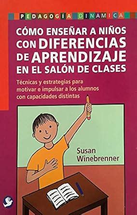 Buy Como ensenar a ninos con diferencia de aprendizaje en el salon de ...