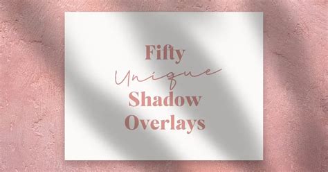 50 Unique Shadow Overlays — Teletype